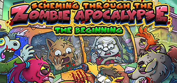 Scheming Through the Zombie Apocalypse: The Beginning Cover