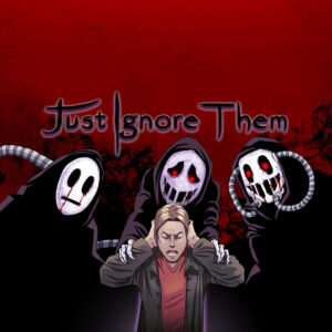 Just Ignore Them Cover
