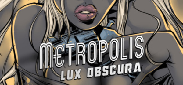 Metropolis Lux Obscura Cover